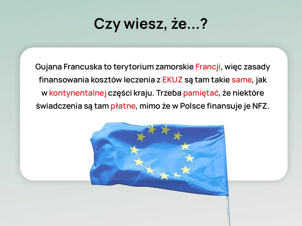 Informacje o EKUZ w Gujanie Francuskiej
