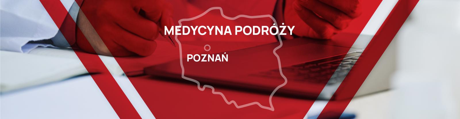 Medycyna podróży Poznań – gdzie i w jakiej cenie?