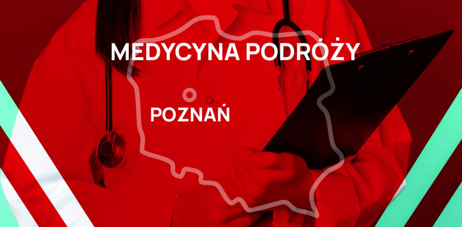Medycyna podróży Poznań – gdzie i w jakiej cenie?