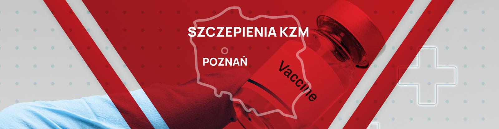 Gdzie wykonać szczepienie KZM Poznań?